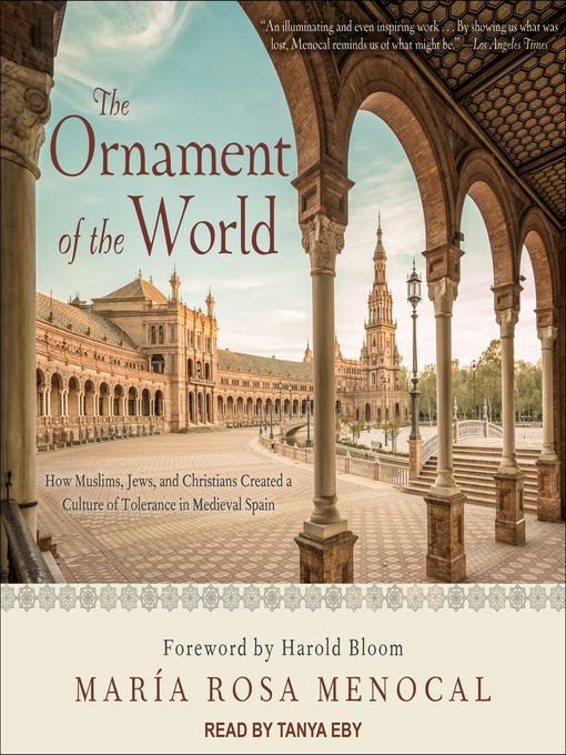 Title details for The Ornament of the World by Maria Rosa Menocal - Wait list